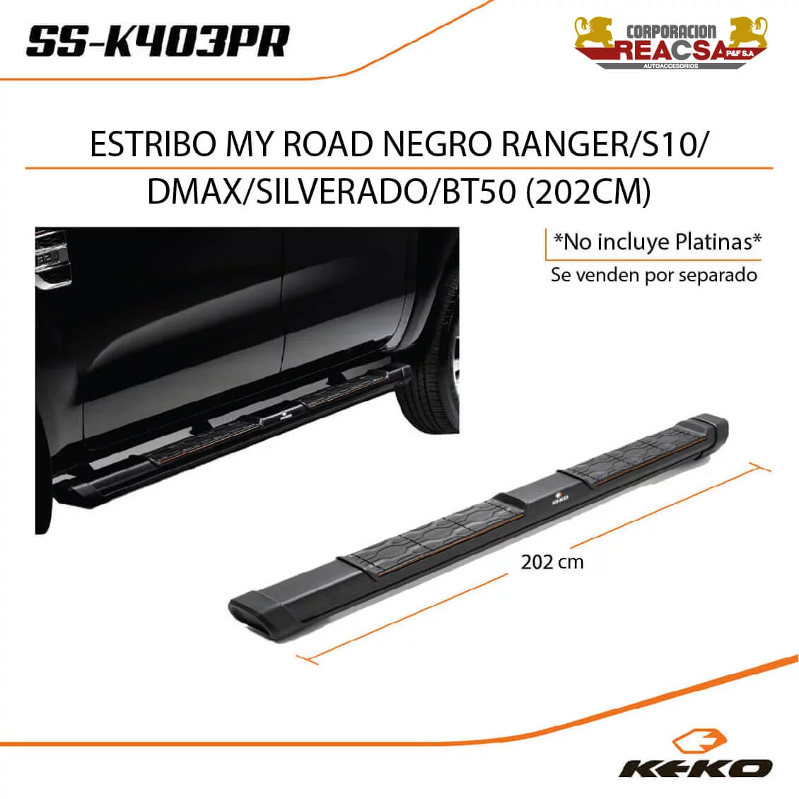 Chevrolet Colorado, Estribos negros de 202 cm, Keko (Incluye kit de platinas)
